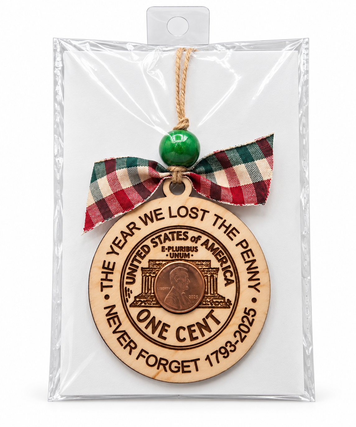 The Year We Lost The Penny - Penny Ornament